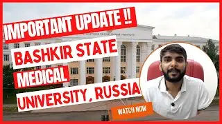 Important Update 2022: Bashkir State Medical University | MBBS in Bashkir State Medical University