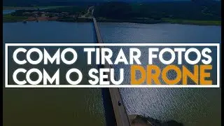 How to take better photos with your Drone