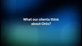 What our clients think about Onix?