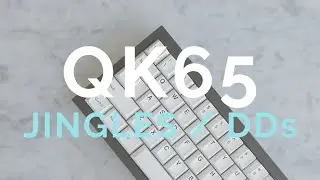 Jingles / DDs Switches (Stock vs. Lubed) || QK65 || ASMR Sound Test