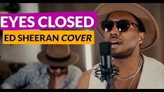Ed Sheeran - Eyes Closed (Cover by Moreland) | Soul Style