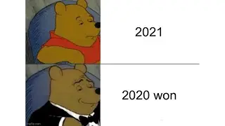 Memes for the END OF 2020