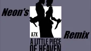Avenged Sevenfold- A Little Piece of Heaven (Neon's Orchestral Remix)