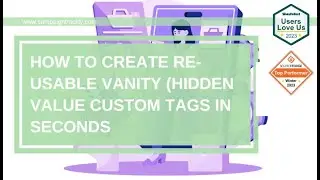 Create Hidden Value Custom Tags with CampaignTrackly