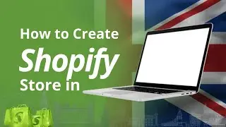How to Create a Shopify Store in Uk - Complete Tutorial For Beginners | Uk Desi Vlogger