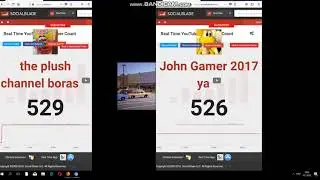 the plush channel boras has more subs then john gamer 2017 ya