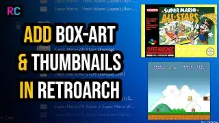 Add Box Art & Thumbnails in RetroArch