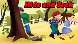 Hide and Seek Story for Kid - Listen to English Story