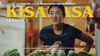 S2 - Episode 5 - Lalapan, Kekayaan Gastronomi Nabati Tanah Sunda