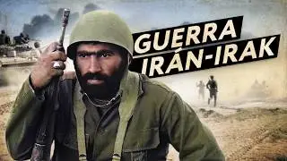 La Guerra Irán-Irak 1980-1988 (Documental)