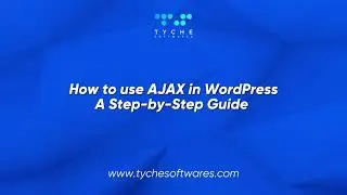 How to Use AJAX in WordPress: A Step-by-Step Guide