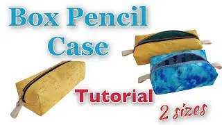 DIY Pencil Case/ Box case tutorial