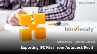 Exporting IFC Files Correctly from Autodesk Revit Webinar