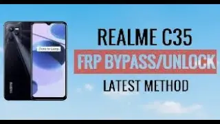 Realme C35 FRP Bypass New Trick unlock google account lock without Pc new security No APK Install Go
