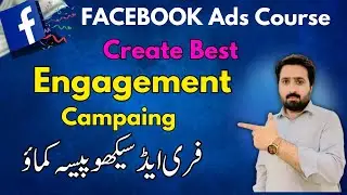 How to Create Engagement Campaign for Facebook Ads | Full Tutorial | Best Engagement Strategy 2024