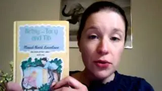 Julie Judkins recommends the Betsy-Tacy series