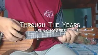 Through The Years - Kenny Rogers - Fingerstyle Ukulele Cover + Tab