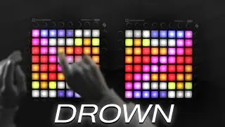 Dabin - Drown (feat. Mokita) Dual Launchpad Cover