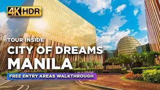 What's Inside CITY OF DREAMS MANILA? | Tour of the FREE ENTRY Areas in This 5-Star Luxury Resort!