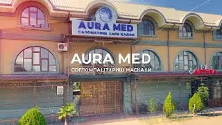 AURA MED SOG'LOMLASHTIRISH MASKANI / MUROJAT UCHUN ☎️+998555001009