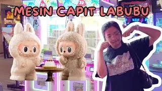 MAIN MESIN CAPIT LABUBU!