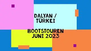 Dalyan  Türkei  Bootstouren Juni 2023 #dalyan #dalyan2023 #dalyantv #türkei #türkeiurlaub2023 #2023