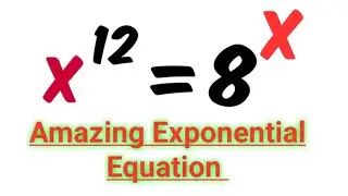 Amazing Exponential Equation #exponentialequation