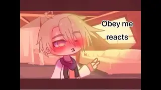Obey me reacts to my fyp