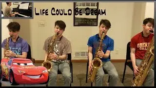 Life Could Be Dream (Sh'Boom) Sax Quartet
