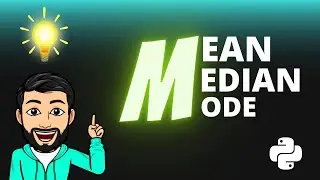 MEAN MEDIAN MODE || MACHINE LEARNING || PYTHON