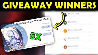 Giveaway WINNERS for 5X Welkin Moon | Genshin Impact