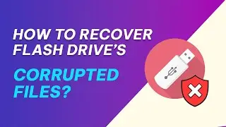 HOW TO RECOVER CORRUPTED FILE IN YOUR FLASH DRIVE/USB