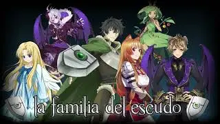 Tate No Yuusha| La familia del escudo cap14