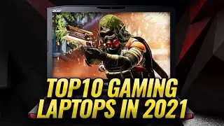 Top10 Gaming Laptop of 2021