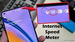 How to Enable Internet Speed Meter In OnePlus Devices Nord 2 5G, 9 R, 9R Pro, 8T, Nord CE