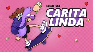 DEKKO - Carita Linda (Official Audio)