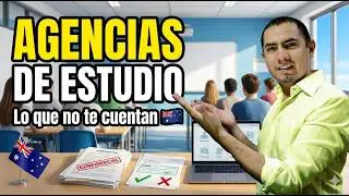 Lo que algunas AGENCIA DE ESTUDIO NO DICEN | AGENCIAS PARA AUSTRALIA | Estudiar y trabajar AUSTRALIA