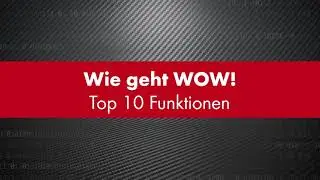 Wie geht WOW! – Top 10 Funktionen | WOW! Würth Online World