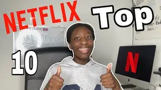 10 Shows You NEED TO WATCH ON NETFLIX!!!!!!