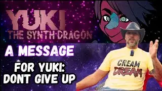 Never Give Up!! Never Give in. Dont Quit @YukiTheSynthDragon 👊