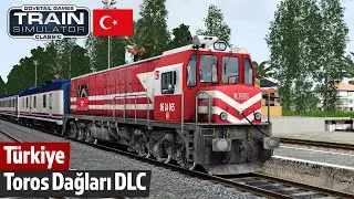 Train Simulator Türkiye DLC'si Çıktı! Toros Dağları'ndan TCDD Lokomotifi ile Geçiyoruz!