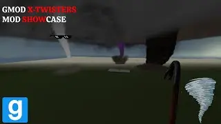 (Gmod) XTwisters Mod Showcase