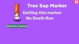 Find The Markers | Tree Sap Marker Deathless Run (Easy marker btw)
