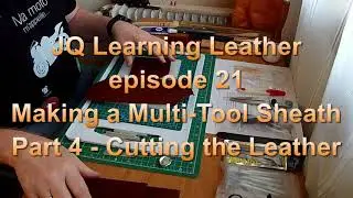 Cutting out the Leather - JQ Learning Leather