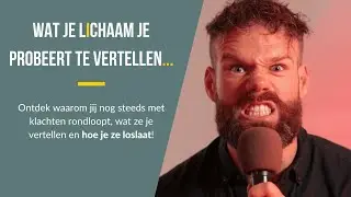 Wat je lichaam je probeert te vertellen...