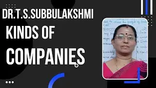 Kinds of Companies - Business Organization and Management & Company Law
