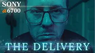Sony A6700 - Short Film - The Delivery (Horror)
