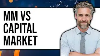 What Is Money Market And Capital Market