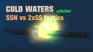 Cold Waters Tactics: Outsmarting 2 Diesel-Electric Subs as a 688!