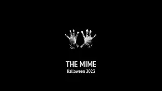 Halloween 2023: The Mime